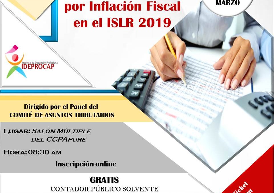 Conversatorio: Efectos del Ajuste por Inflación Fiscal en el ISLR 2019